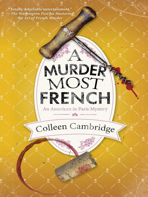 Colleen Cambridge创作的A Murder Most French作品的详细信息 - 可供借阅